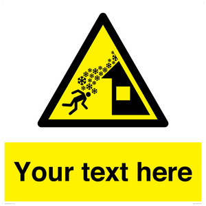 Custom warning roof avalanche